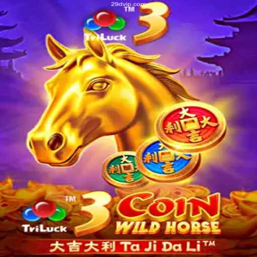 Unraveling the Thrills of 3CoinWildHorse: Diving into Gameplay and Rules